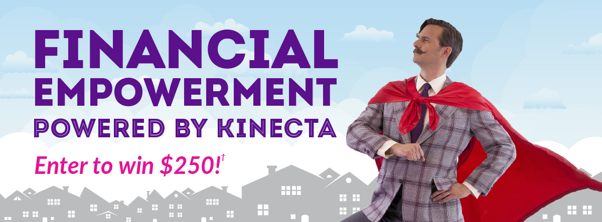 Financial Empowerment Enter to win $250 Financial Empowerment Enter to win $250